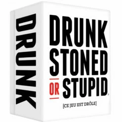 Drunk, Stoned Or Stupid
