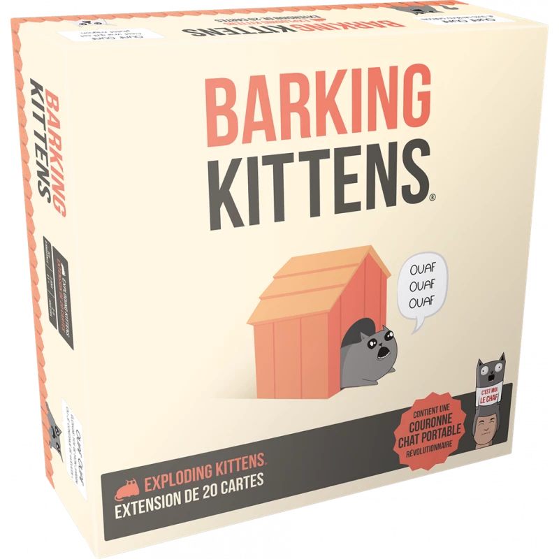 EXPLODING KITTENS : BARKING KITTENS 1 EXPLODING KITTENS : BARKING KITTENS