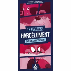 Feelings - Harcèlement